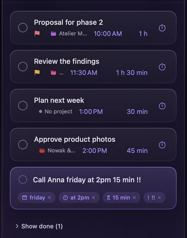 Quick add: “Call Anna friday at 2pm 15 min !!” with chips for Friday, at 2pm, 15 min and priority