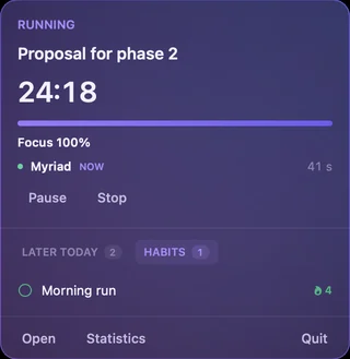 The menu bar panel: Proposal for phase 2 running, the time left, Focus 100%, Pause and Stop, and the Habits tab below